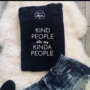 Kind People Are My Kinda People Graphic Tee